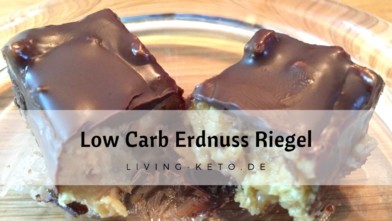 Mehr über den Artikel erfahren Low Carb Erdnuss Riegel – Der perfekte Snack für zwischendurch