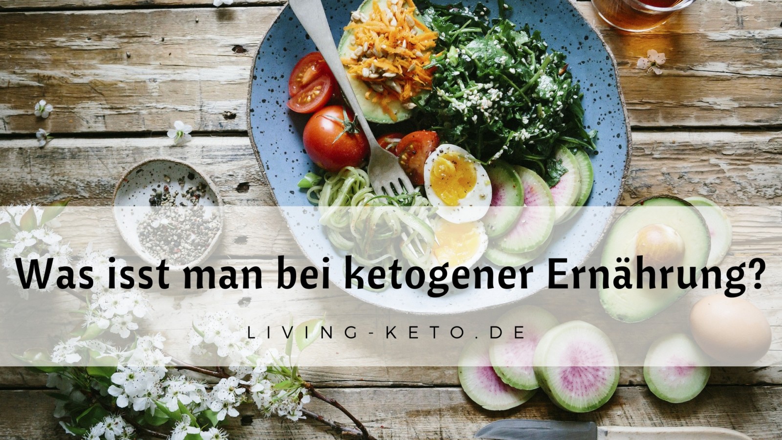 Du betrachtest gerade Keto Lebensmittel Guide: Alles für deinen Start