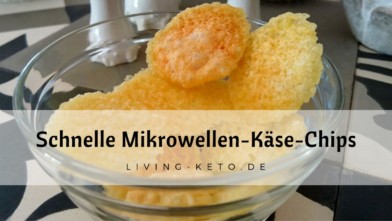 Mehr über den Artikel erfahren Keto Käsechips – Krosse Low-Carb-Chips in 90 Sekunden