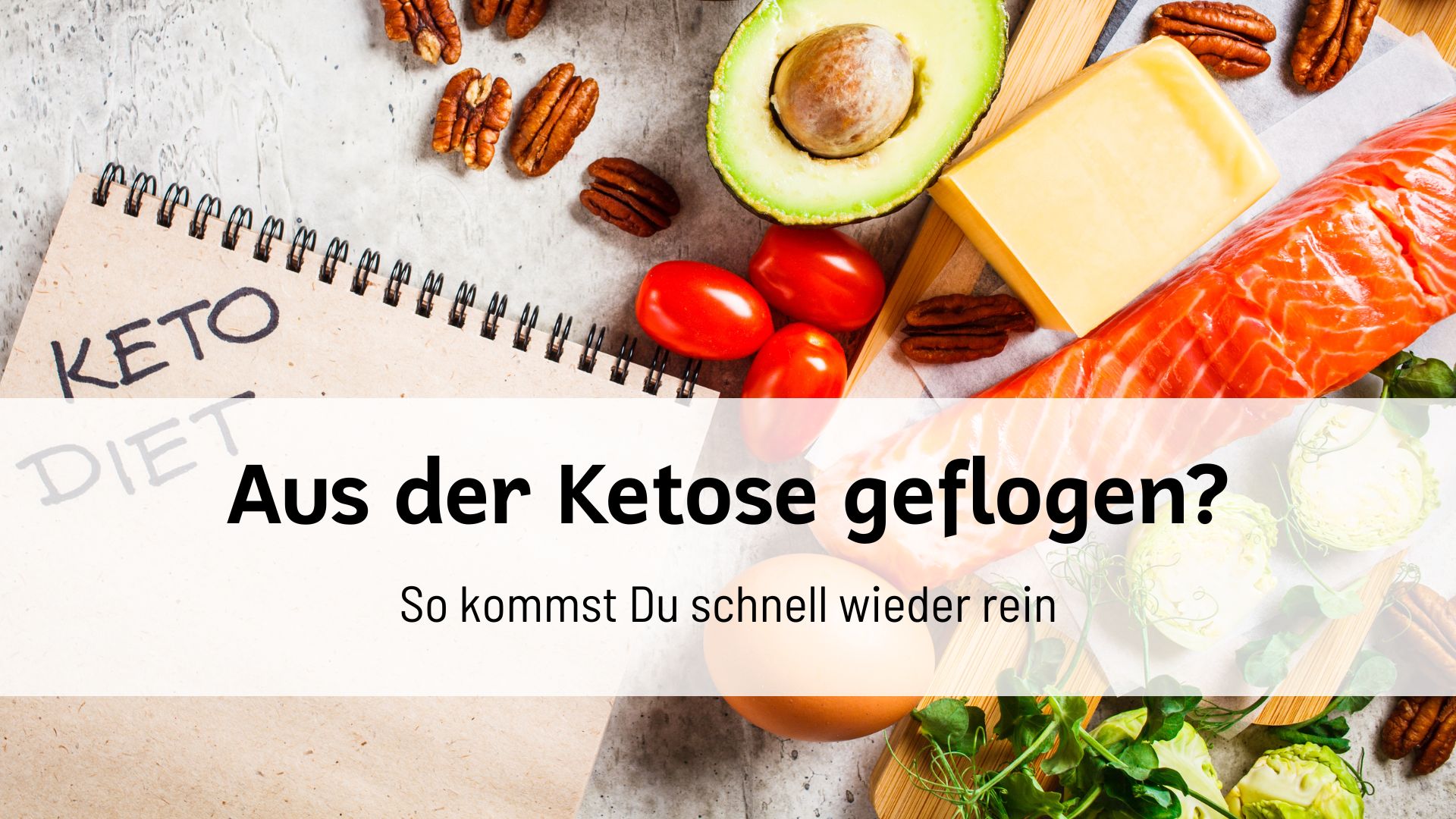 Du betrachtest gerade Aus der Ketose geflogen? So kommst Du schnell wieder rein