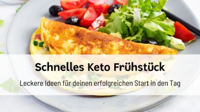 Mehr über den Artikel erfahren Ketogenes Frühstück: 20+ schnelle und leckere Ideen für deinen erfolgreichen Start in den Tag