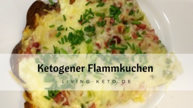 Mehr über den Artikel erfahren Keto Flammkuchen nach Elsässer Art – Das beste Rezept für deine ketogene Ernährung