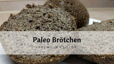 Mehr über den Artikel erfahren Paleo Brötchen – Einfaches Rezept ohne Milchprodukte