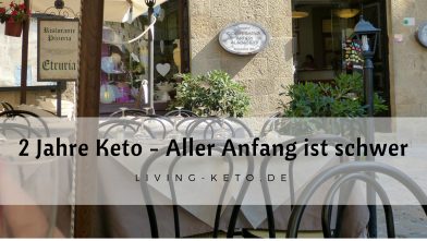 Mehr über den Artikel erfahren 2 Jahre Keto mit Lipödem – Mein Start mit ketogener Ernährung