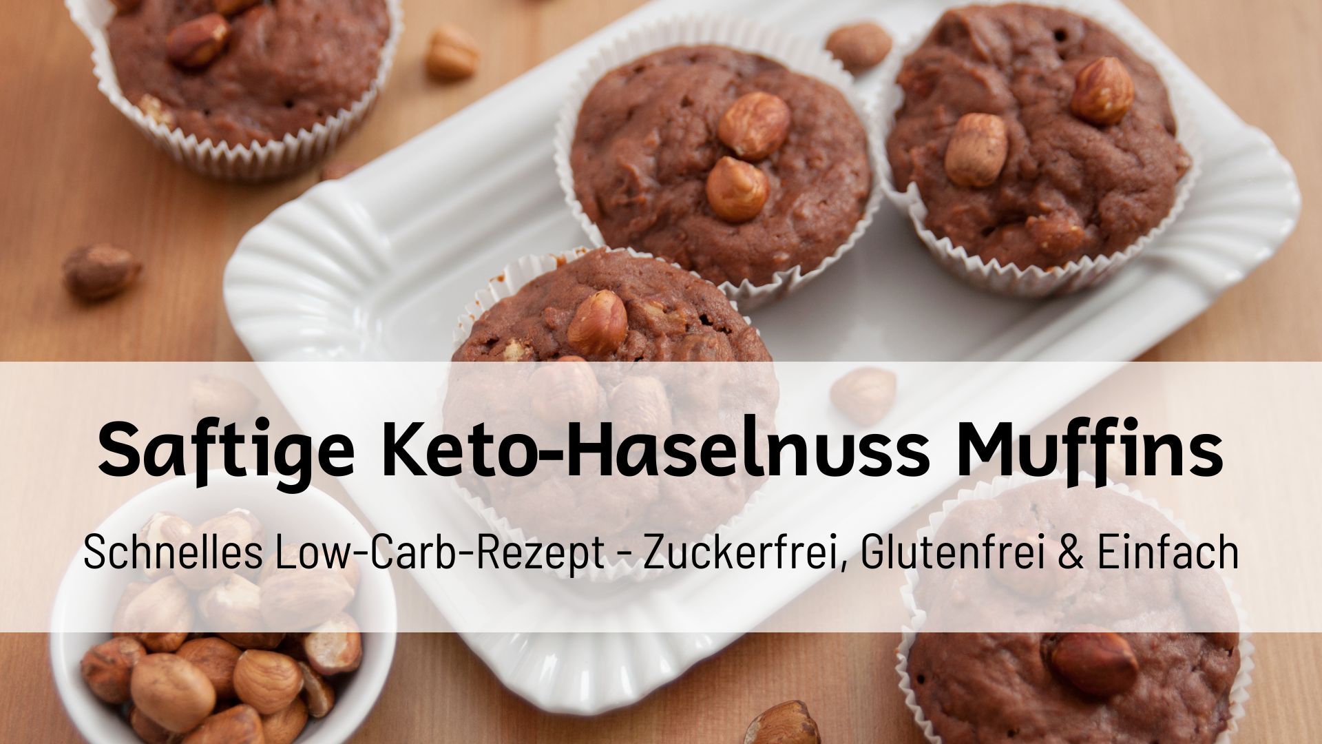 Du betrachtest gerade Ketogene Haselnuss Muffins – Zuckerfrei, Glutenfrei & Einfach