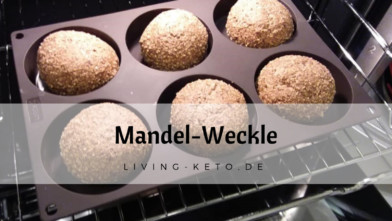 Mehr über den Artikel erfahren Ketogene Mandel-Weckle – Low-Carb Brötchen selber backen