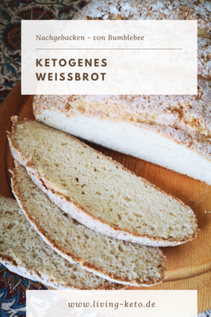 Ketogenes Weissbrot