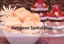 Ketogene Spekulatius – klassisches Weihnachtsgebäck