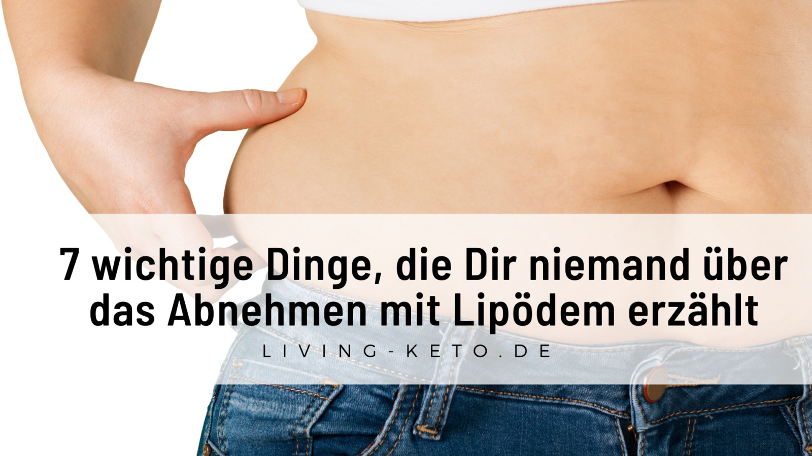 Du betrachtest gerade 7 wichtige Dinge, die Dir niemand über das Abnehmen mit Lipödem erzählt
