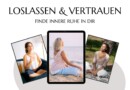 Meditation „Loslassen und Vertrauen“