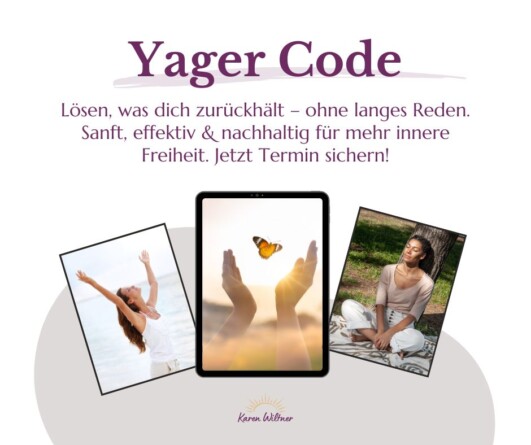 „Yager Code Coaching-Werbegrafik mit zentralem Tablet, auf dem Hände einen Schmetterling freilassen. Links und rechts sind Fotos glücklicher Frauen (am Strand und beim Meditieren). Text: ‚Lösen, was dich zurückhält – ohne langes Reden. Sanft, effektiv & nachhaltig für mehr innere Freiheit. Jetzt Termin sichern!‘“