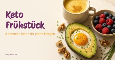 Keto Frühstück: 8 Schnelle Ideen für jeden Morgen 17 Mehr über den Artikel erfahren Keto Frühstück: 8 Schnelle Ideen für jeden Morgen