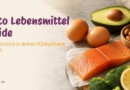 Keto Lebensmittel Guide: Alles für deinen Start