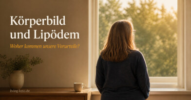 Mehr über den Artikel erfahren Körperbild und Lipödem – woher kommen unsere Vorurteile?